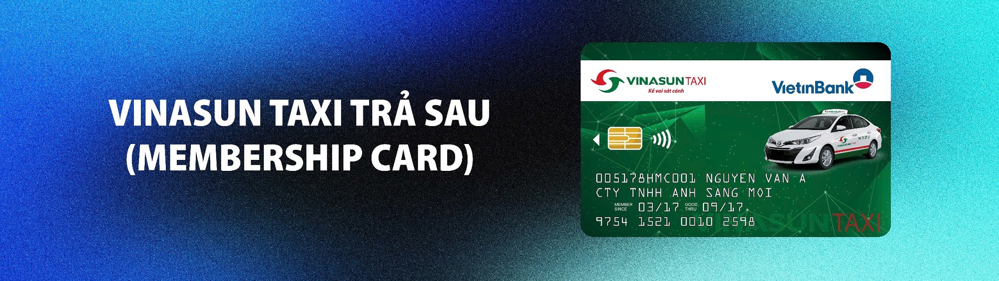 Vinasun Taxi trả sau - Miễn phí thẻ, chiết khấu lên đến 17%