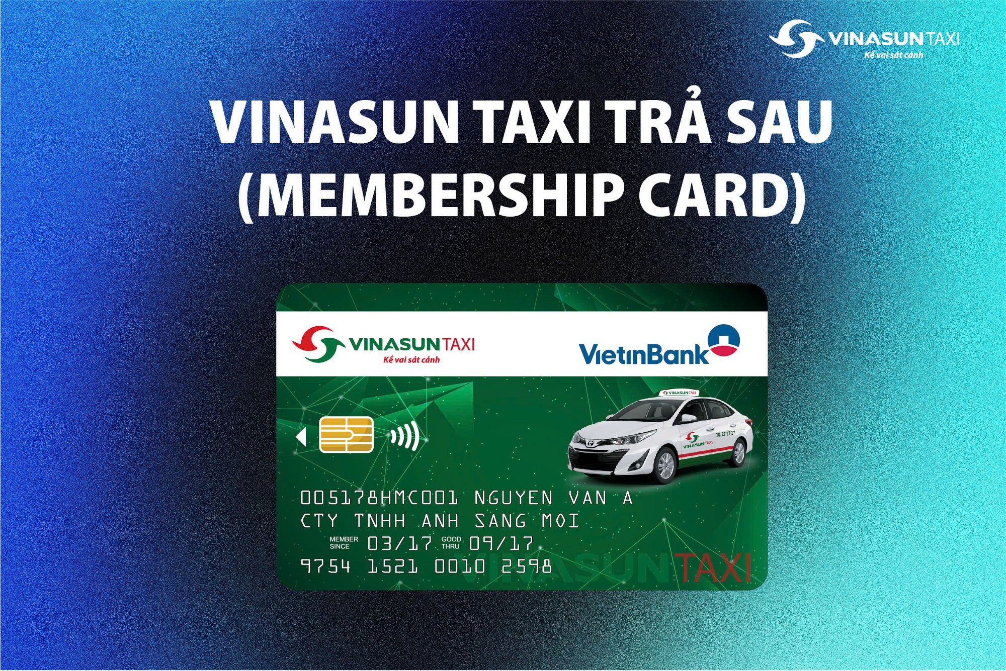 Vinasun Taxi trả sau - Miễn phí thẻ, chiết khấu lên đến 17%