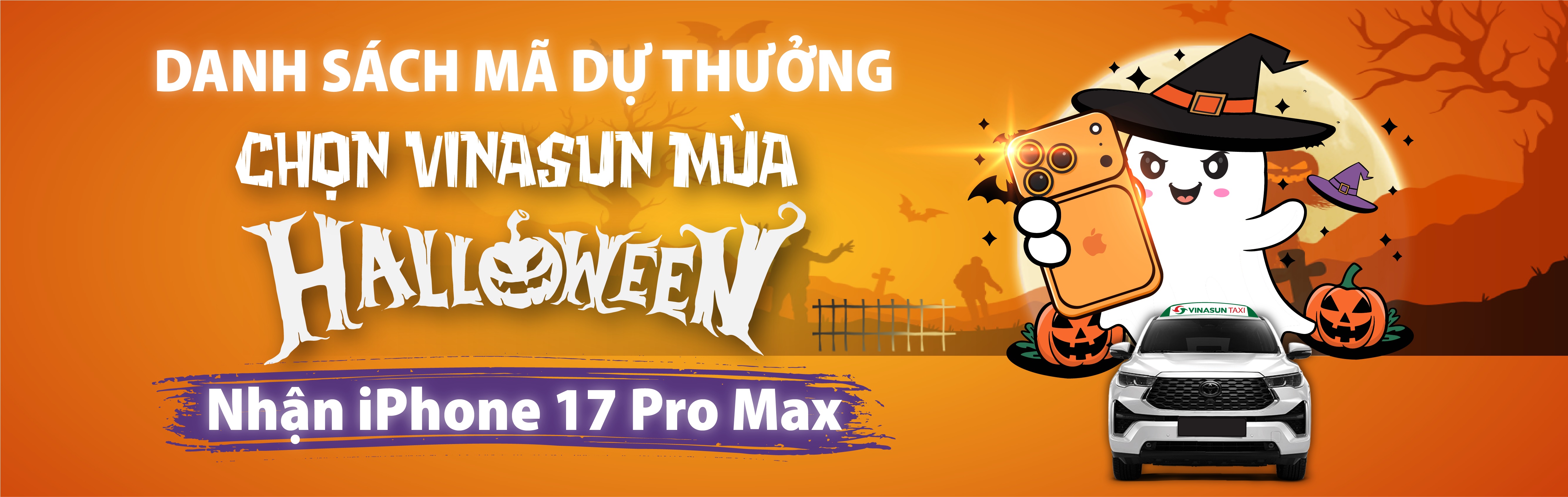 DANH SÁCH MÃ DỰ THƯỞNG chương trình “Chọn Vinasun mùa Halloween – Nhận iPhone 17 Pro Max cực đỉnh”