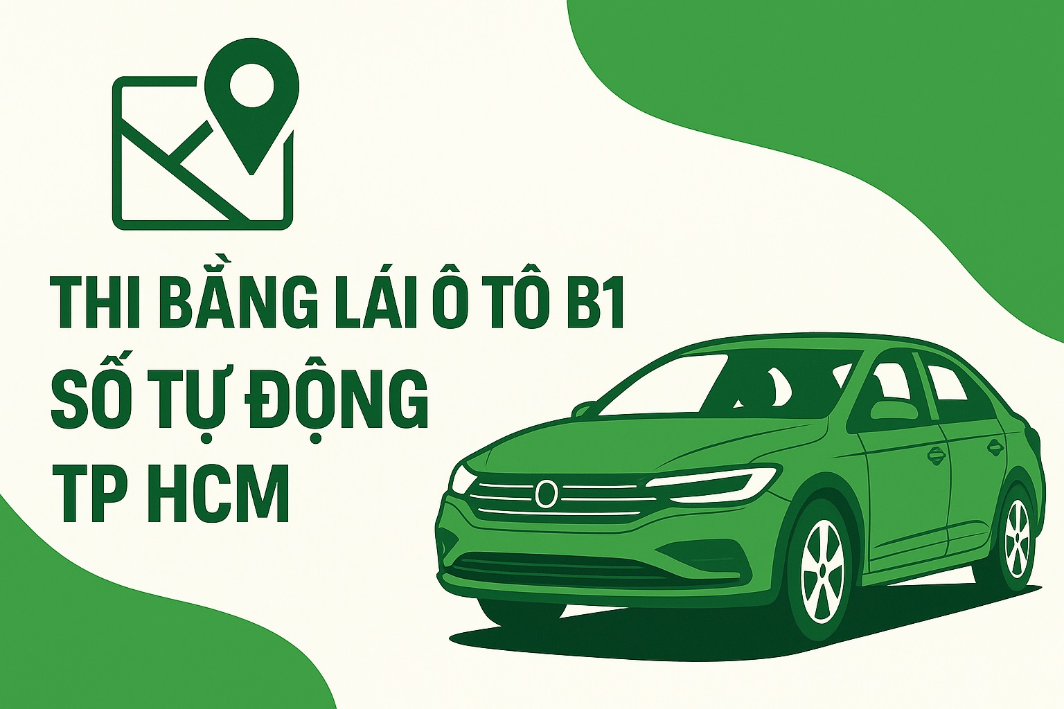 Danh sách địa chỉ thi Bằng Lái Ô Tô B1 Số Tự Động TPHCM