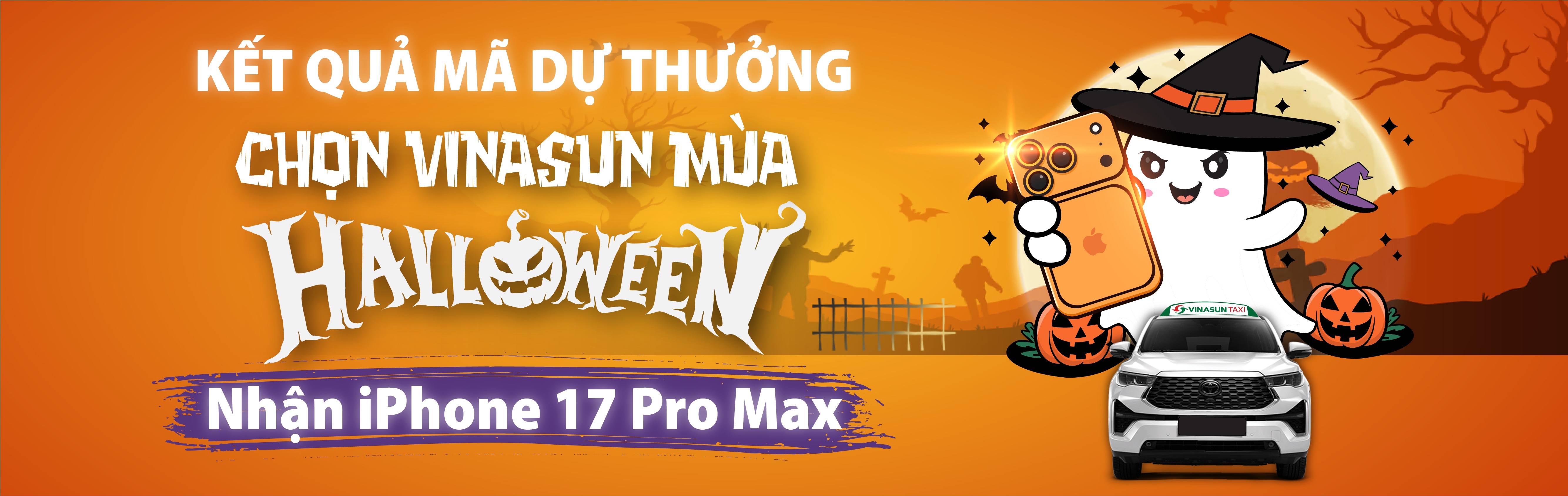 Kết quả chương trình “CHỌN VINASUN MÙA HALLOWEEN – NHẬN IPHONE 17 PRO MAX CỰC ĐỈNH”