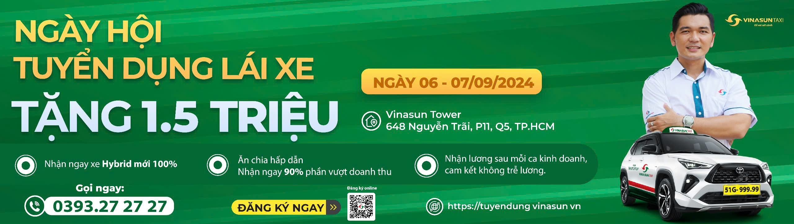 TẶNG 1,5 TRIỆU khi đăng ký lái xe tại Ngày hội Tuyển dụng Lái xe Vinasun