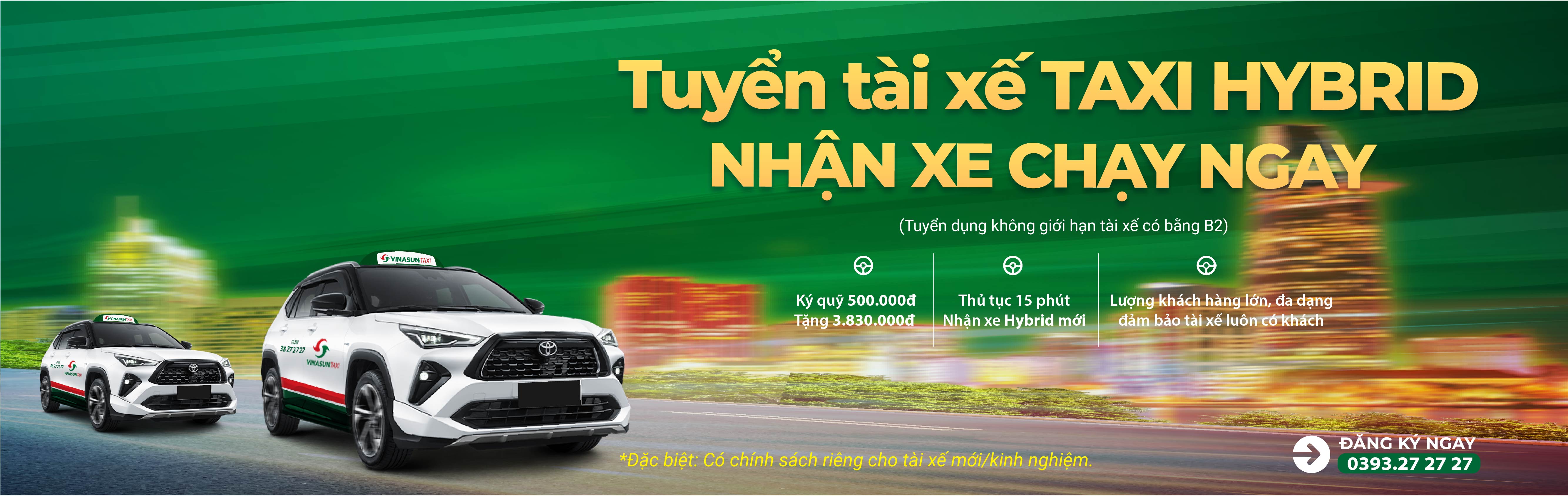 Tuyển tài xế Taxi Hybrid - Nhận xe chạy ngay