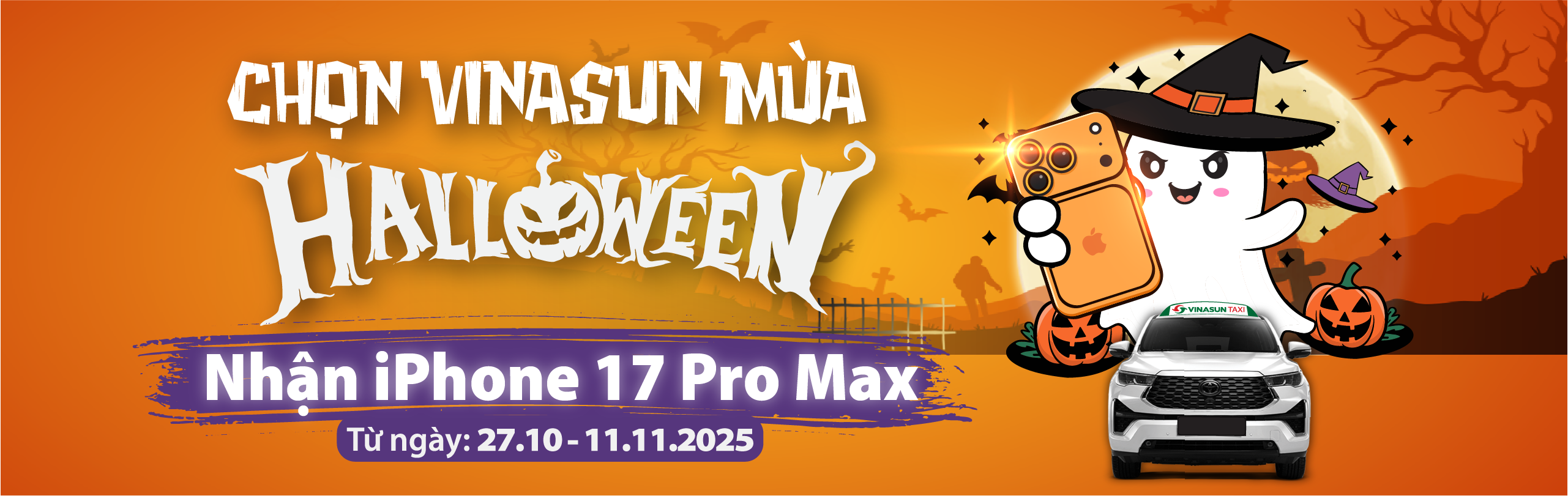 CHỌN VINASUN MÙA HALLOWEEN - NHẬN IPHONE 17 PRO MAX CỰC ĐỈNH