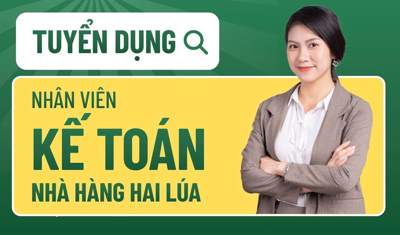 Tuyển dụng nhân viên Kế Toán nhà hàng
