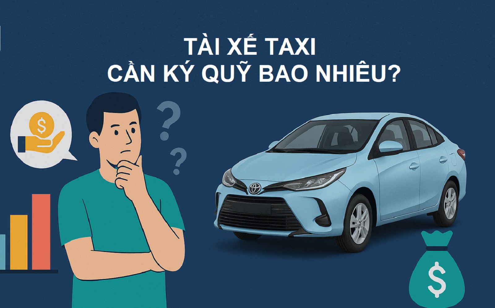 tai-xe-taxi-can-ky-quy-bao-nhieu